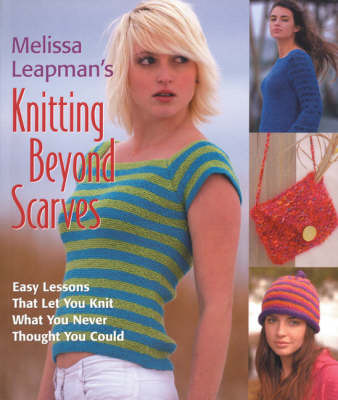 Melissa Leapman's Knitting Beyond Scarves image