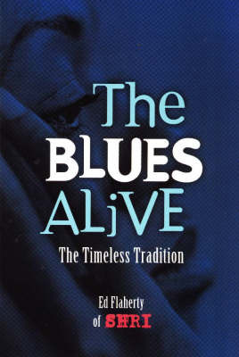 Blues Alive by Ed Flaherty image