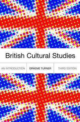 British Cultural Studies by Graeme Turner image