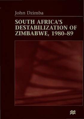 South Africa's Destabilisation of Zimbabwe, 1980-89 image