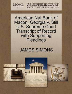 American Nat Bank of Macon, Georgia V. Still U.S. Supreme Court Transcript of Record with Supporting Pleadings image