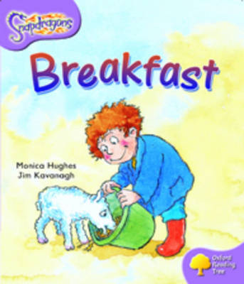 Oxford Reading Tree: Level 1+: Snapdragons: Breakfast by Monica Hughes image