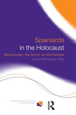 Spaniards in the Holocaust by David Wingeate Pike image