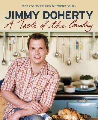A Taste of the Country by Jimmy Doherty image