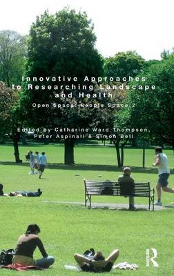 Innovative Approaches to Researching Landscape and Health on Hardback