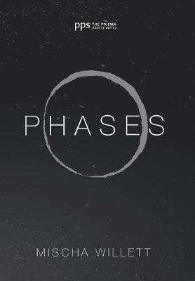 Phases on Hardback by Mischa Willett