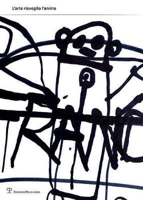 L'Arte Risveglia L'Anima / Art Awakens the Soul / Искусств
 пробужда
 душу image