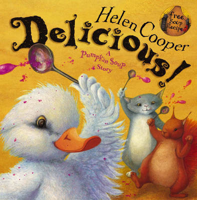 Delicious! on Hardback by Helen Cooper