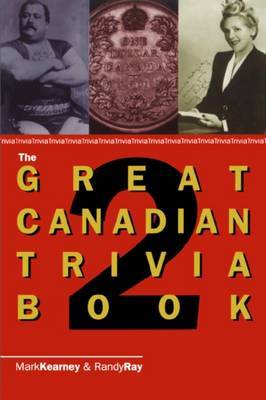 The Great Canadian Trivia Book 2 by Randy Ray image