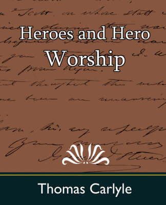 Heroes and Hero Worship by Carlyle Thomas image