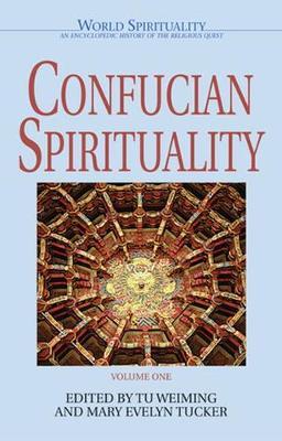 Confucian Spirituality: Volume One image