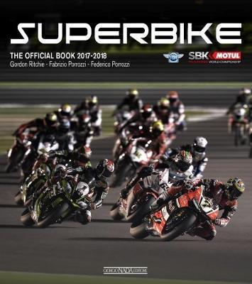 Superbike 2017/2018 on Hardback by Gordon Richie