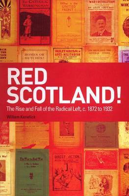 Red Scotland! by William Kenefick image