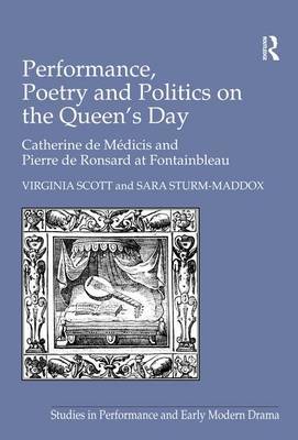 Performance, Poetry and Politics on the Queen's Day on Hardback by Virginia Scott