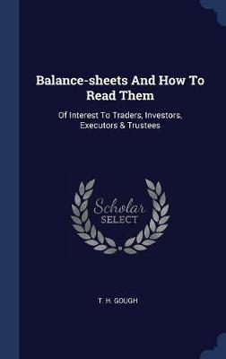 Balance-Sheets and How to Read Them image