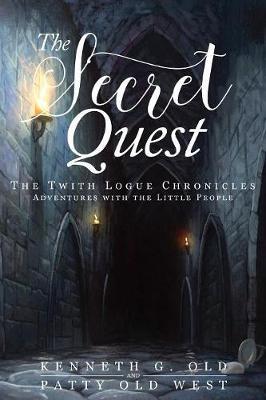 The Secret Quest by Kenneth G Old image