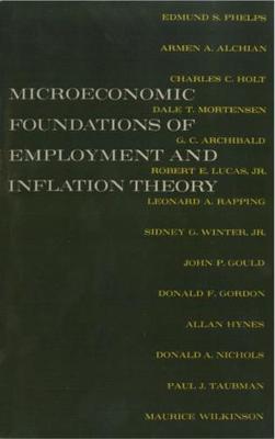 The Microeconomic Foundations of Employment and Inflation Theory by G. C. Archibald image