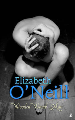 Wooden Womb Man by Elizabeth O'Neill image