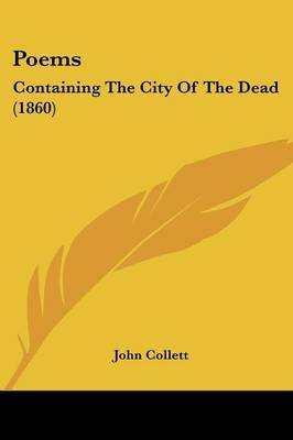 Poems: Containing The City Of The Dead (1860) by John Collett image