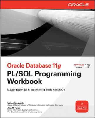 Oracle Database 11g PL/SQL Programming Workbook by Michael McLaughlin image
