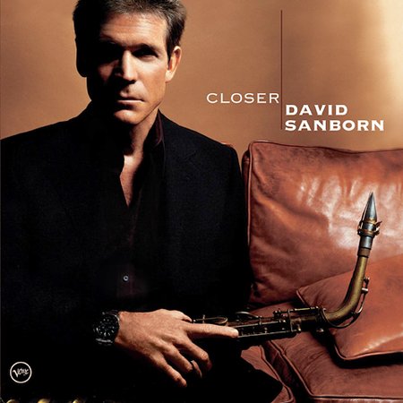 Closer on CD by David Sanborn