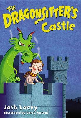 The Dragonsitter's Castle by Josh Lacey image