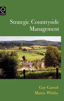 Strategic Countryside Management on Hardback by Guy Garrod