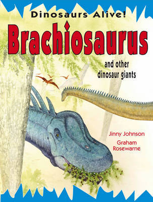 Brachiosaurus on Hardback by Jinny Johnson