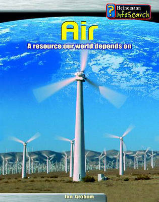 Earth's Precious Resources: Air Hardback by Ian Graham image