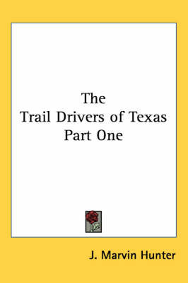 Trail Drivers of Texas Part One image