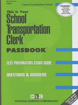 School Transportation Clerk by National Learning Corporation