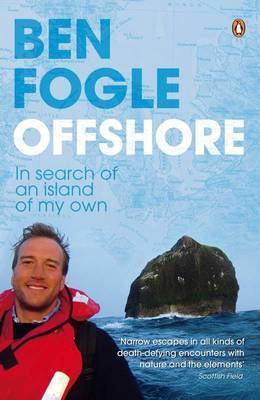 Offshore: In Search of an Island of My Own by Ben Fogle image