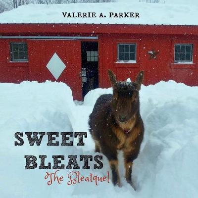 Sweet Bleats by Valerie Parker