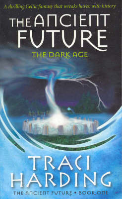 The Ancient Future by Traci Harding image