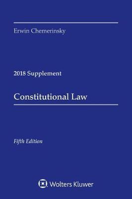 Constitutional Law by Erwin Chemerinsky