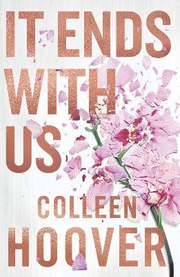 It Ends With Us on Hardback by Colleen Hoover