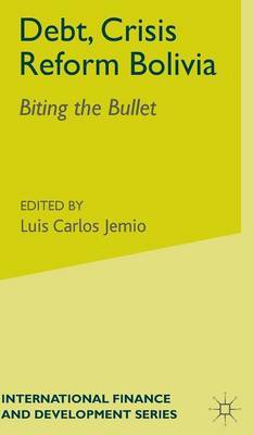 Debt, Crisis Reform Bolivia by Luis Carlos Jemio image