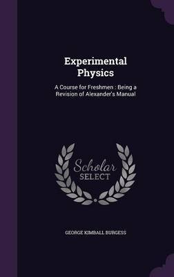 Experimental Physics by George Kimball Burgess image