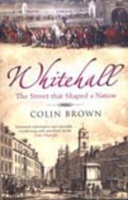 Whitehall by Colin Brown