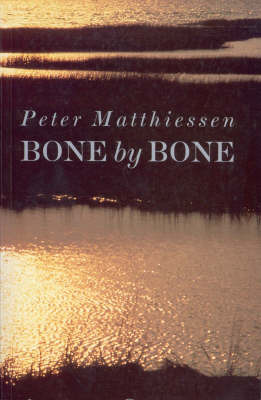 Bone by Bone by Peter Matthiessen image