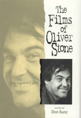 The Films of Oliver Stone by Don Kunz image