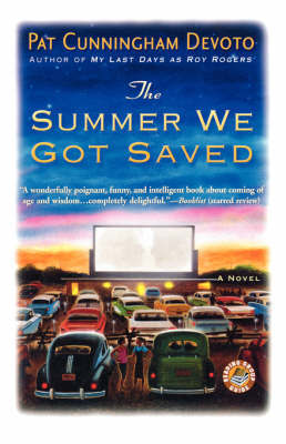 The Summer We Got Saved by Pat Cunningham Devoto image