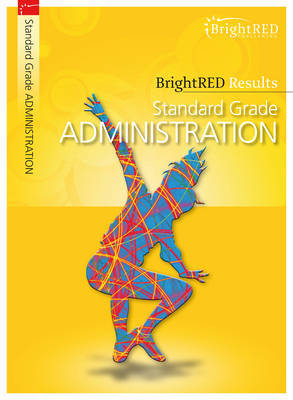 BrightRED Results: Standard Grade Administration by Moira Stephen image