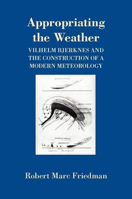 Appropriating the Weather by Robert Marc Friedman image