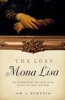 The Lost Mona Lisa by R.A. Scotti image