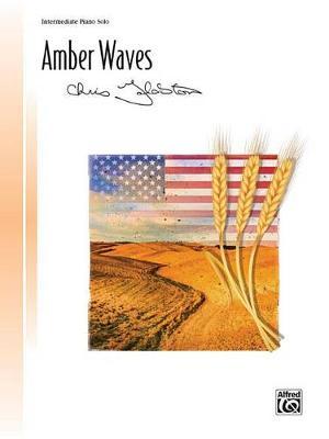 Amber Waves by Christopher Goldston image