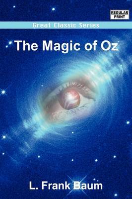 The Magic of Oz by L.Frank Baum image