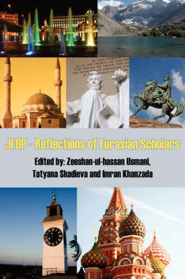 JFDP - Reflections of Eurasian Scholars by T. Shadieva, I Zeeshan-ul-hassan Usmani image