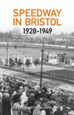 Bristol Speedway in 1928-1949 by Robert Bamford image