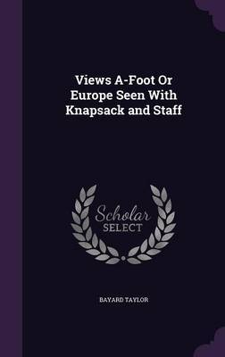 Views A-Foot or Europe Seen with Knapsack and Staff image